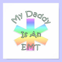 My Daddy Is an EMT posters