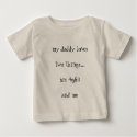 my daddy loves ... t-shirts by tarafolk my daddy loves ... t-shirts