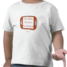 My Daddy  My Hero My Fireman Tshirt