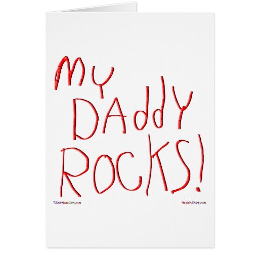 my-daddy-rocks-greeting-card-zazzle