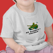 , My Daddy's a soldier t-shirts