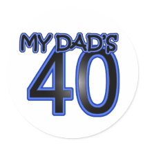 My Dad's 40 Stickers