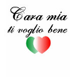 My darling, I love you! Italian style T-shirt