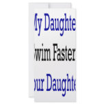My Daughter Can Swim Faster Than Your Daughter Rack Card Design