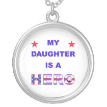 My Daughter Is A Hero Custom Necklace