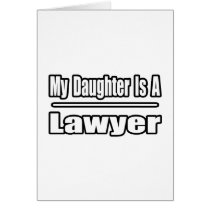 My Daughter Is A Lawyer cards