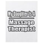 My Daughter Is A Massage Therapist flyers