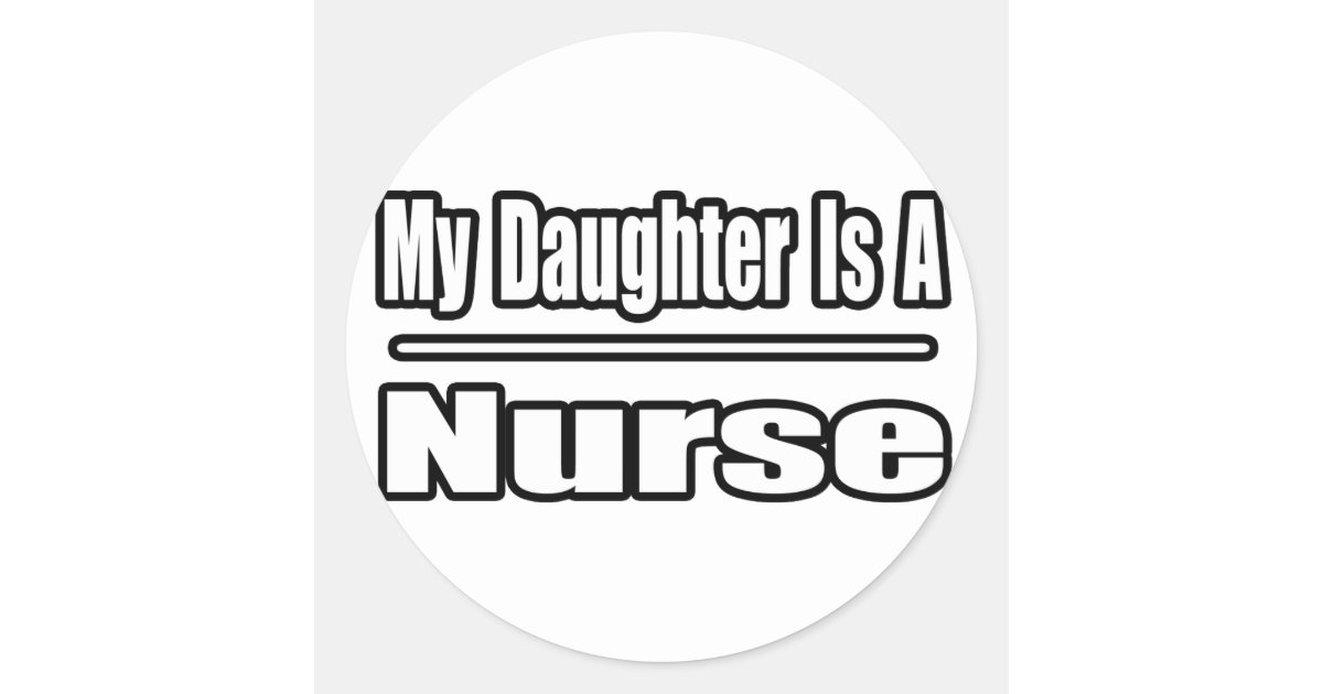 my daughter is a nurse t shirt