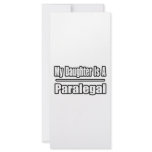 My Daughter Is A Paralegal Custom Rack Card