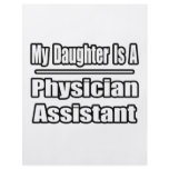 My Daughter Is A Physician Assistant Flyer