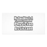 My Daughter Is A Physician Assistant Photo Card