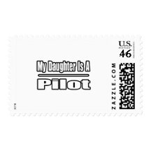 My Daughter Is A Pilot Stamps