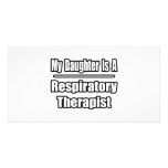 My Daughter Is A Respiratory Therapist Customized Photo Card