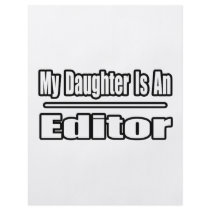 My Daughter Is An Editor flyers