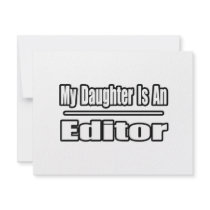 My Daughter Is An Editor invitations by Editor_Shirts My Daughter Is An Editor invitations