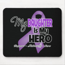 My Daughter is My Hero - Purple Ribbon Mousepad