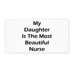 My Daughter Is The Most Beautiful Nurse Personalized Shipping Label