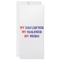 My daughter, my soldier, my hero rack cards