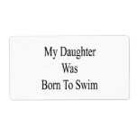 My Daughter Was Born To Swim Personalized Shipping Labels
