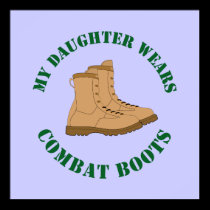 My Daughter Wears Combat Boots - Poster posters