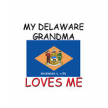 My Delaware Grandma Loves Me