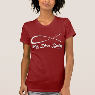 My Dive Buddy Women's Shirt