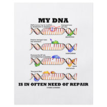 My DNA Is In Often Need Of Repair (DNA Humor) Flyer Design