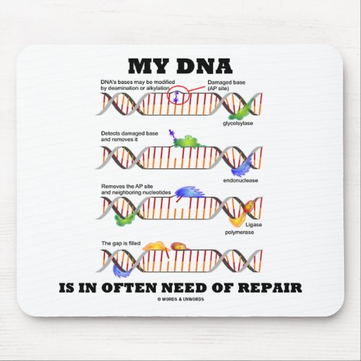 My DNA Is In Often Need Of Repair (DNA Humor) Mousepads