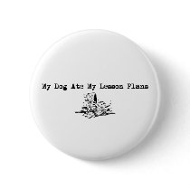 My Dog Ate My Lesson Plans Buttons