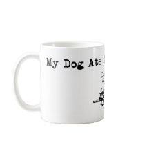 My Dog Ate My Lesson Plans mugs by LushLaundry My Dog Ate My Lesson Plans mugs