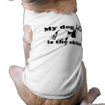 MY DOG IS THE SHITZU pet clothing