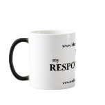 My Dog, My Responsibility Mug