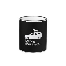 My dog rides inside -.png mug