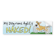 My Dog Runs Agility Naked Bumper Sticker bumper stickers