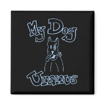 My Dog Uranus Magnet by peturanus My Dog Uranus Magnet