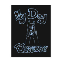 My Dog Uranus Postcard by peturanus My Dog Uranus Postcard