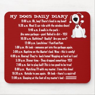 My Dog's Daily Diary mousepad