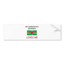 My Dominican Grandpa Loves Me bumper stickers by flagshirt My Dominican Grandpa Loves Me bumper stickers