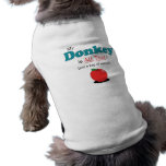 My Donkey is All That! Funny Donkey Doggie Tee