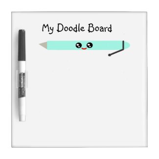 My doodle board Dry-Erase board