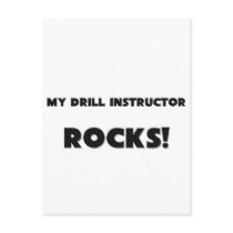 MY Drill Instructor ROCKS! postcards