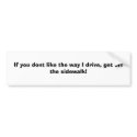 my Driving bumper stickers by the_last_dragoon my Driving bumper stickers