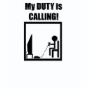 Online Gaming Geeks - My Duty Is Calling