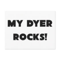 MY Dyer ROCKS! postcards