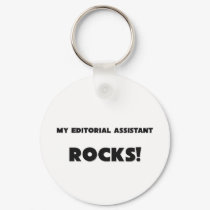 MY Editorial Assistant ROCKS! keychains by professions MY Editorial Assistant ROCKS! keychains