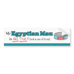 My Egyptian Mau is All That! Funny Kitty Bumper Sticker