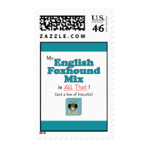 My English Foxhound Mix is All That! postage