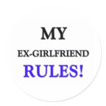 My Ex-Girlfriend Rules Round Sticker