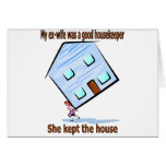 My ex-wife was a good housekeeper cards