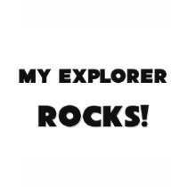 MY Explorer ROCKS! t-shirts